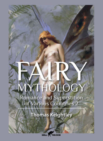 Fairy Mythology 2