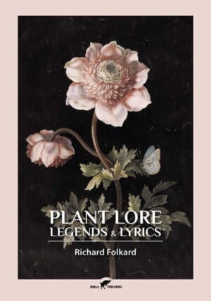Plant Lore Legends & Lyrics - beste boek over plantenfolklore en magie
